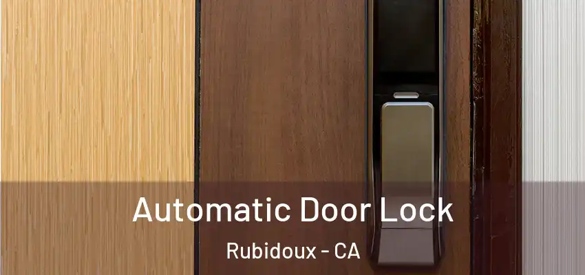Automatic Door Lock Rubidoux - CA