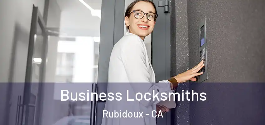 Business Locksmiths Rubidoux - CA