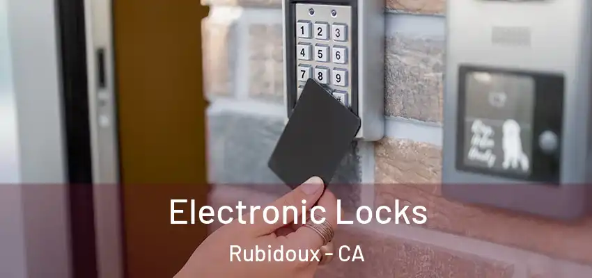  Electronic Locks Rubidoux - CA