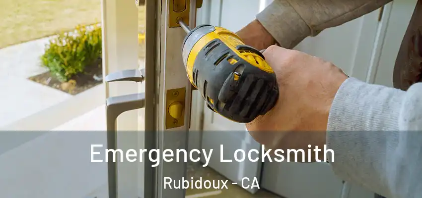  Emergency Locksmith Rubidoux - CA