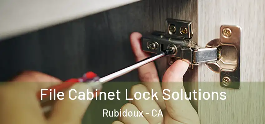  File Cabinet Lock Solutions Rubidoux - CA