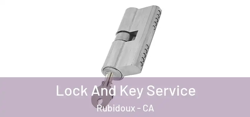  Lock And Key Service Rubidoux - CA