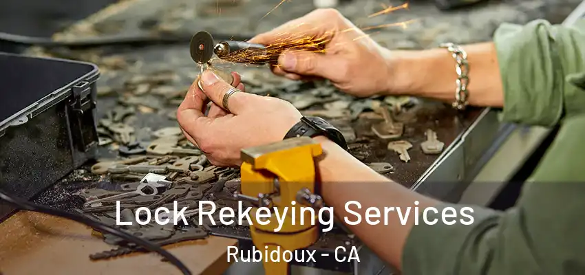Lock Rekeying Services Rubidoux - CA