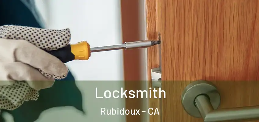 Locksmith Rubidoux - CA