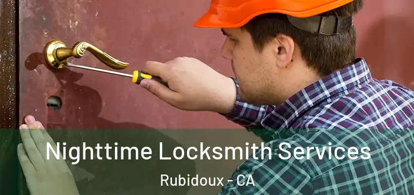  Nighttime Locksmith Services Rubidoux - CA