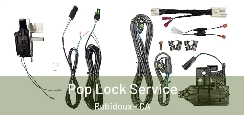  Pop Lock Service Rubidoux - CA