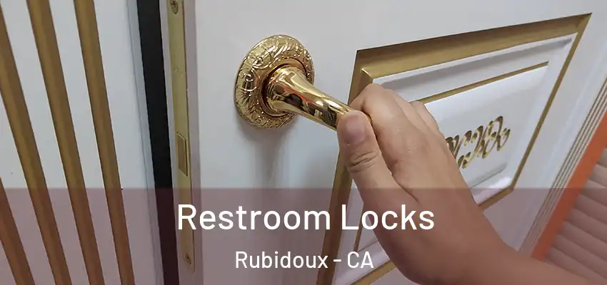  Restroom Locks Rubidoux - CA