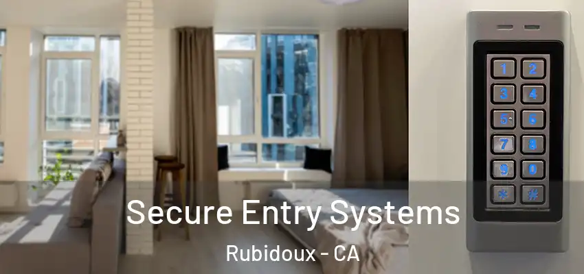 Secure Entry Systems Rubidoux - CA