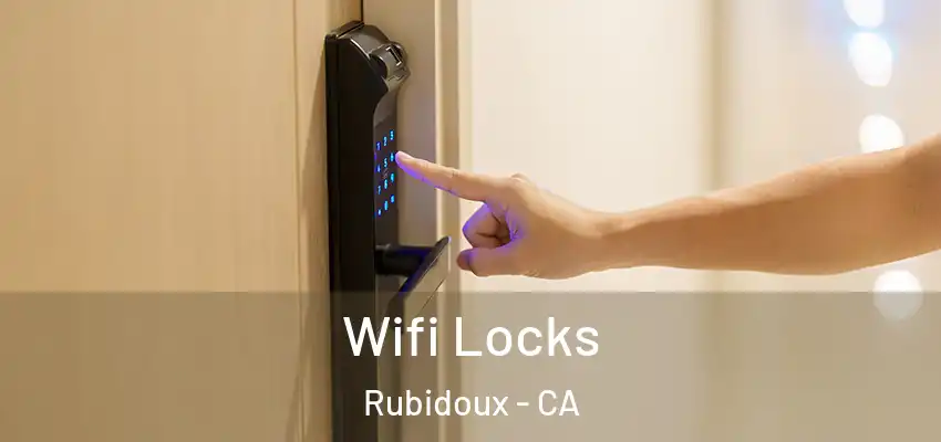  Wifi Locks Rubidoux - CA